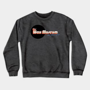 The Wax Museum new Logo Crewneck Sweatshirt